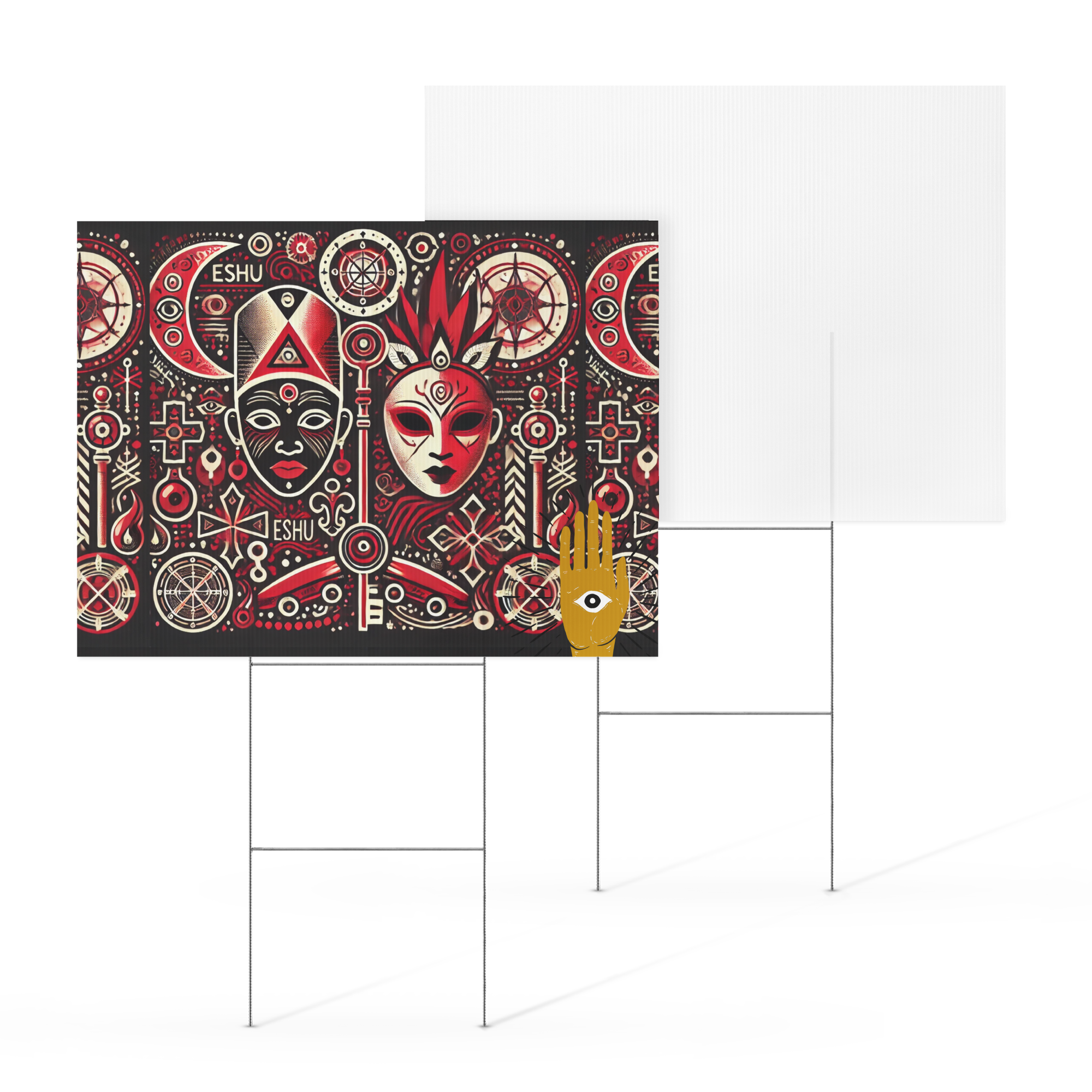 Yard sign ORISHA ESHU